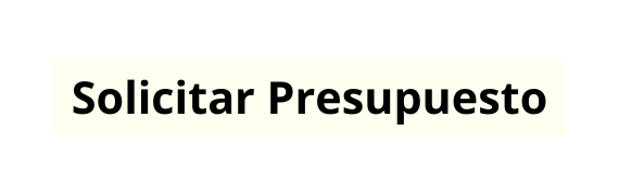 Solicitar Presupuesto